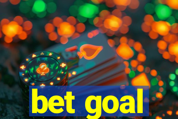 bet goal